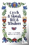 Nejdl, Marj - Czech and Slovak Wit and Wisdom