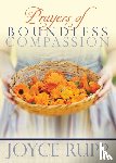 Rupp, Joyce - Prayers of Boundless Compassion