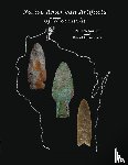 Schanen, Paul, Hunzicker, David - Native American Artifacts of Wisconsin