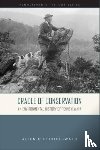 Dieterich-Ward, Allen - Cradle of Conservation