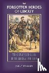 Solid Ground Christian Books - The Forgotten Heroes of Liberty