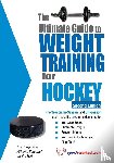 Robert G. Price - Ultimate Guide to Weight Training for Hockey