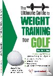 Price, Robert G - The Ultimate Guide to Weight Training for Golf