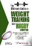 Price, Robert G - The Ultimate Guide to Weight Training for Rugby