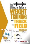 Price, Robert G - The Ultimate Guide to Weight Training for Track & Field