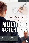 Phillip Rumrill, Steven Nissen, Mary Hennessey - Employment Issues and Multiple Sclerosis