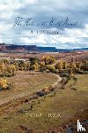 Rea, Tom - The Hole in the Wall Ranch, A History