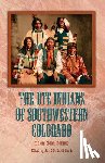 Daniels, Helen Sloan - The Ute Indians of Southwestern Colorado