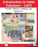 Harte, Lawrence - Introduction to Cable TV (Catv)