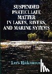 Hakanson, Lars - Suspended Particulate Matter in Lakes, Rivers, and Marine Systems