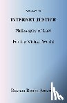 Mancini, Anna - Internet Justice, Philosophy of Law for the Virtual World