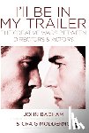 Modderno, Craig - I'll Be In My Trailer!
