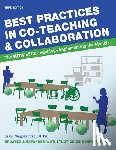 Fitzell M. Ed, Susan Gingras - Best Practices in Co-teaching & Collaboration: The HOW of Co-teaching - Implementing the Models