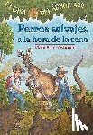 Osborne, Mary Pope - Perros Salvajes a la Hora de la Cena = Dingoes at Dinnertime