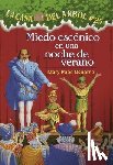 Osborne, Mary Pope - Miedo Escaenico En Una Noche de Verano