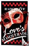 Radclyffe - Love's Masquerade