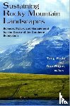  - Sustaining Rocky Mountain Landscapes