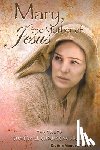 Ferrell, Ana Mendez - Mary The Mother of Jesus