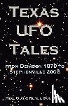 Cox, Mike - Texas UFO Tales: From Denison 1878 to Stephenville 2008