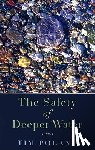 Poland, Tim - The Safety of Deeper Water