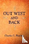 Charles, Fletcher C - Out West and Back