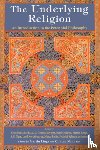 Lings, Martin, Minnaar, Clinton - The Underlying Religion
