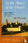Chryssavgis, John - In the Heart of the Desert