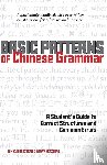Herzberg, Qin Xue, Herzberg, Larry - Basic Patterns of Chinese Grammar