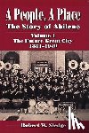 Sledge, Robert W. - A People, A Place (Vol. 1: The Future Great City)