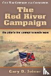 Joiner, Gary D. - The Red River Campaign