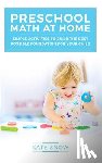 Snow, Kate - Preschool Math at Home