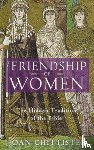 Chittister, Joan - The Friendship of Women