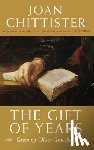 Chittister, Joan - The Gift of Years: Growing Older Gracefully