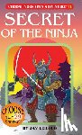 Leibold, Jay - Secret of the Ninja