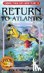 Montgomery, R. A. - Return To Atlantis