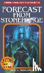 Montgomery, R. A. - Forecast From Stonehenge