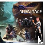 Chan, Peter - Alien Race: Visual Development of an Intergalactic Adventure