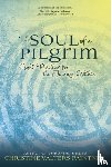 Christine Valters Paintner - The Soul of a Pilgrim
