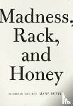 Ruefle, Mary - Madness, Rack, and Honey