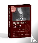 Yeats, William Butler - Divining Poets: Yeats: A Quotable Deck from Turtle Point Press