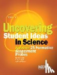 Keeley, Page, Eberle, Francis, Dorsey, Chad - Uncovering Student Ideas in Science, Volume 3