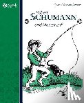 Wheeler, Opal - Robert Schumann and Mascot Ziff
