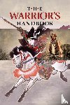Lumpkin, Joseph B. - The Warrior's Handbook