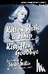 Miller, Wade - Kitten With a Whip / Kiss Her Goodbye
