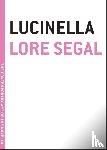 Segal, Lore - Lucinella