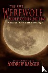 Crowe, Catherine, Marryat, Frederick - The Best Werewolf Short Stories 1800-1849