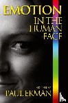  - Emotion in the Human Face