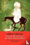 Zakani, Obeyd-e - Ethics of the Aristocrats & Other Satirical Works