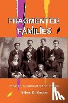 Sucov, Ellen - Fragmented Families: Patterns of Estrangement and Reconciliation