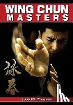 Fraguas, Jose M. - Wing Chun Masters
